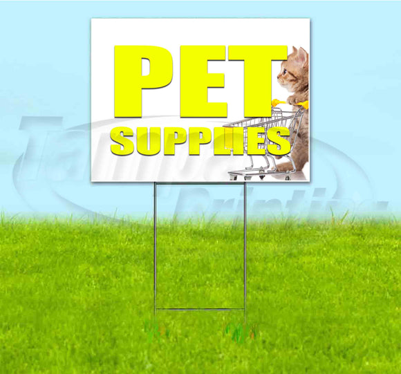 Pet Supplies Yard Sign