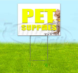 Pet Supplies Yard Sign