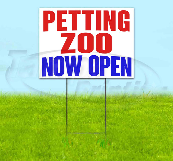 Petting Zoo Now Open Yard Sign