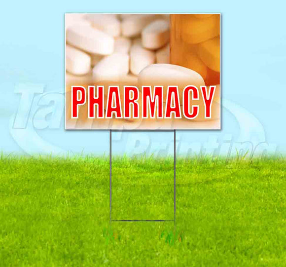 Pharmacy Red Txt Yard Sign