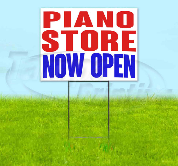 Piano Store Now Open Yard Sign