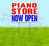 Piano Store Now Open Yard Sign