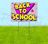 Back To School Yard Sign