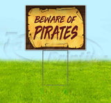 Beware Of Pirates Scroll Yard Sign