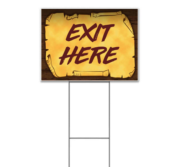 Exit Here Scroll Yard Sign