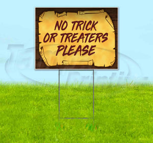 No Trick Or Treaters Please Scroll Yard Sign