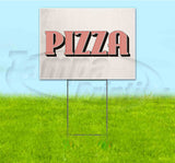 Pizza Yard Sign