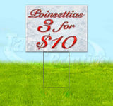 Poinsettias 3 for $10 Red & Chrome Yard Sign