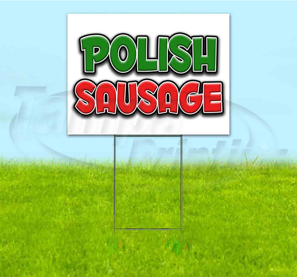 Polish Sausage Yard Sign