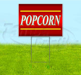 Popcorn Yard Sign