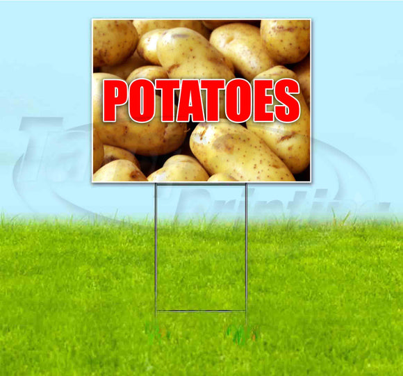 Potatoes Yard Sign