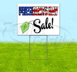Presidents Day Yard Sign