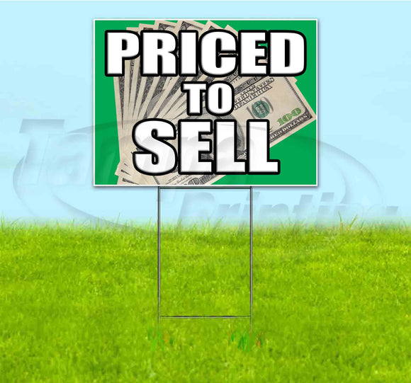 Priced To Sell Yard Sign