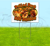 Pulled Pork BBQ Nachos Yard Sign