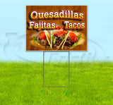 Quesadillas Fajitas Tacos Yard Sign
