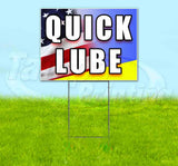 Quick Lube Yard Sign