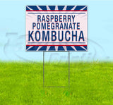 Raspberry Pomegranate Kombucha Yard Sign
