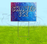 Shaved Ice Yard Sign