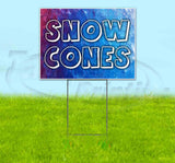 Snow Cones Yard Sign
