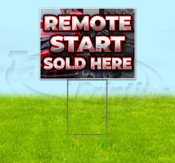 Remote Start Sold Here Red Car Yard Sign