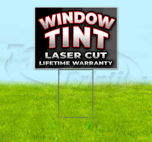 Window Tint Laser Cut Lifetime Warranty Red Yard Sign