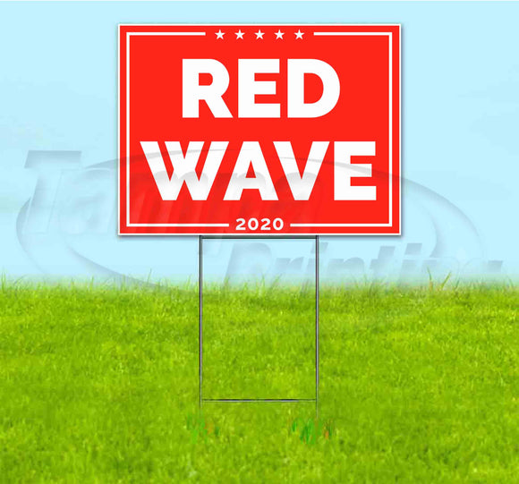 Red Wave 2020 Yard Sign