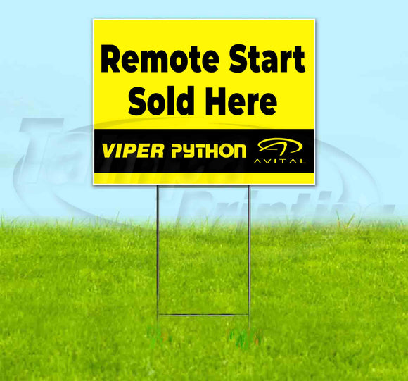 Remote Start Sold Here Yard Sign