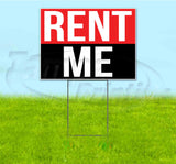 Rent Me Yard Sign