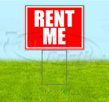Rent Me Yard Sign