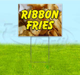 Ribbon Fries Yard Sign