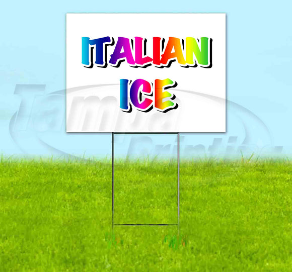 Rainbow Italian Ice Yard Sign