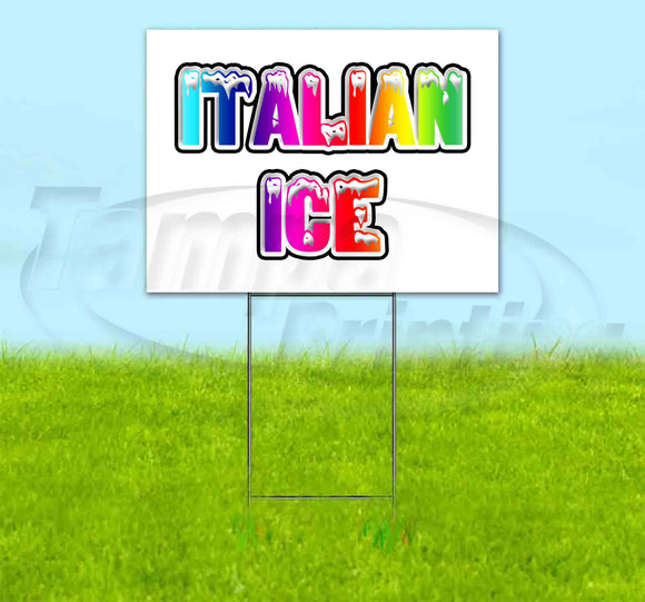 Rainbow Snowcaps Italian Ice Yard Sign