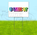 Rainbow v2 U Mix It Yard Sign