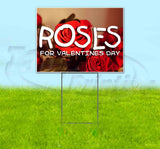 Roses For Valentines Day Yard Sign