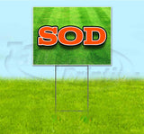 Sod Yard Sign