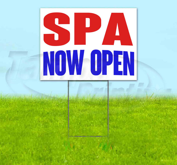 Spa Now Open Yard Sign