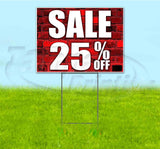 Sale 25% Off Yard Sign