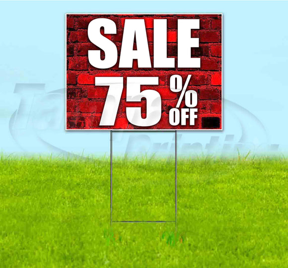 Sale Up To 75% Off Yard Sign