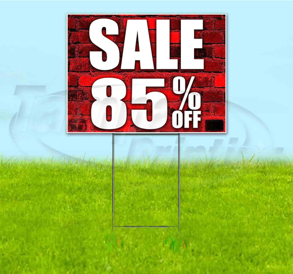 Sale 85% Off Yard Sign