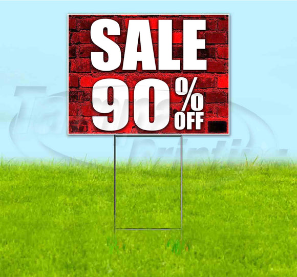 Sale 90% Off Yard Sign