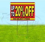 Sale Up To 20% Off On Select Items Yard Sign
