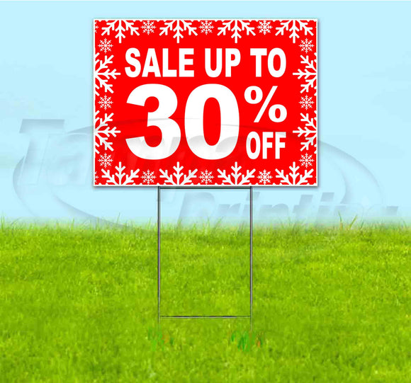 Sale Up To 30% Off Yard Sign