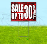 Sale Up To 30% Off Yard Sign