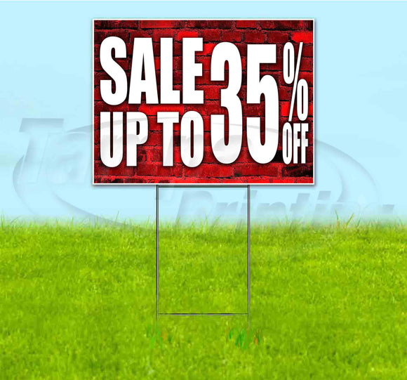 Sale Up To 35% Off Yard Sign