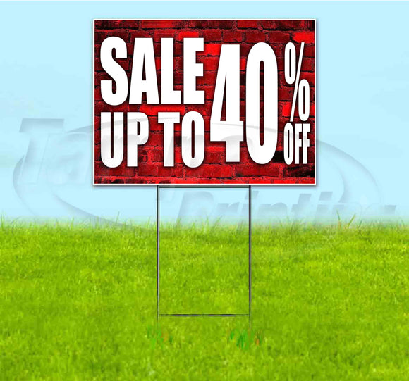 Sale Up To 40% Off Yard Sign