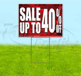 Sale Up To 40% Off Yard Sign