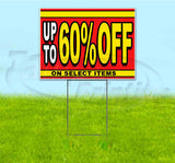 Sale Up To 60% Off On Select Items Yard Sign