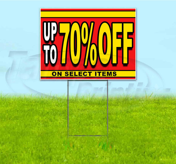 Sale Up To 70% Off On Select Items Yard Sign
