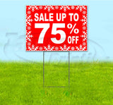 Sale Up To 75% Off Yard Sign
