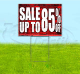 Sale Up To 85% Off Yard Sign